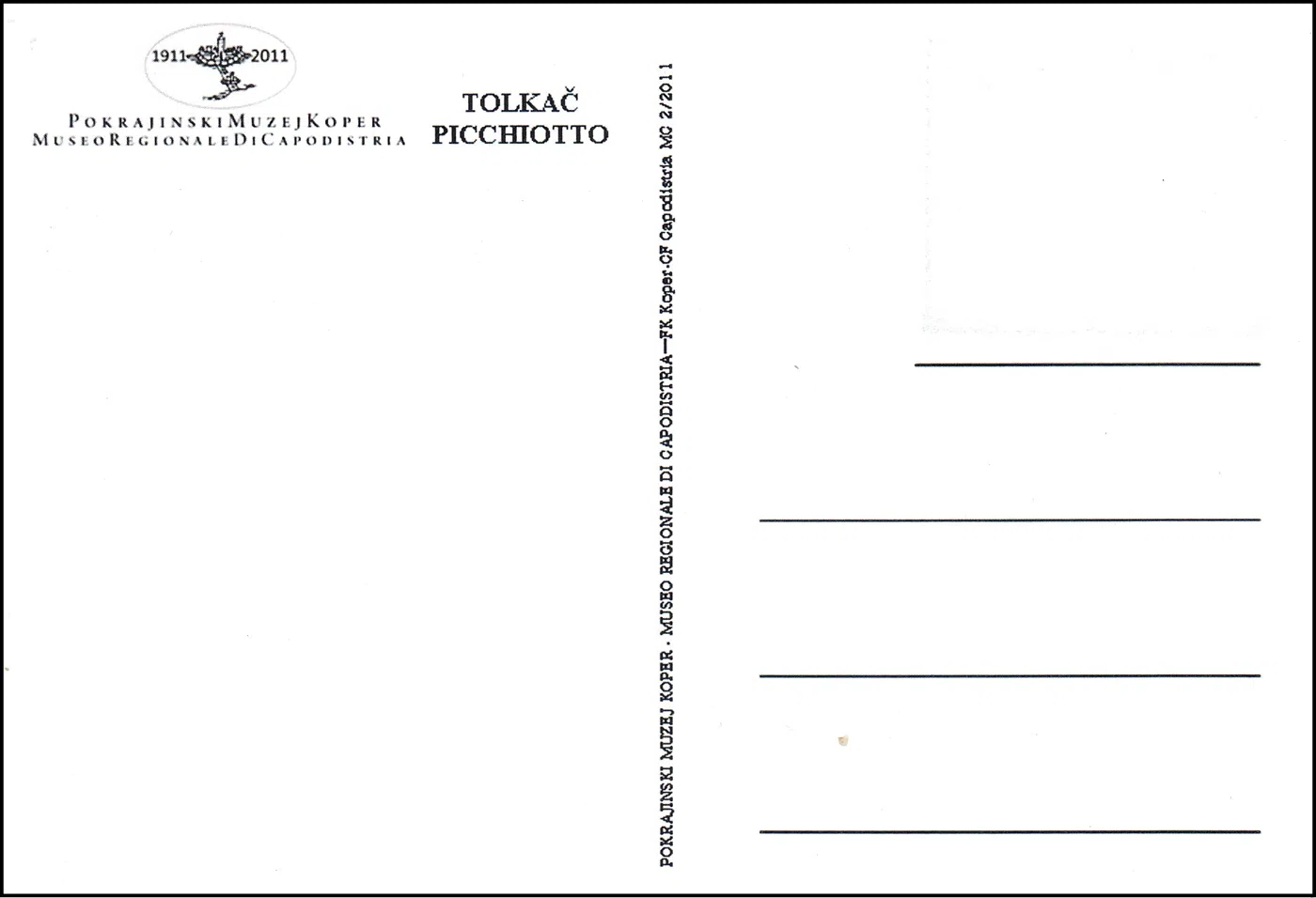 POKRAJINSKI MUZEJ KOPER 1911 - 2011